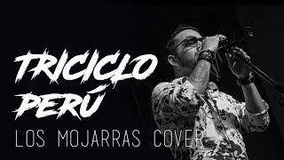 Jose Gaona - Triciclo Perú (Los Mojarras Perú Cover)