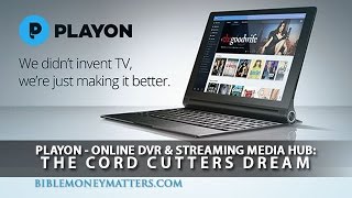 PlayOn - Online DVR & Streaming Media Hub: The Cord Cutters Dream