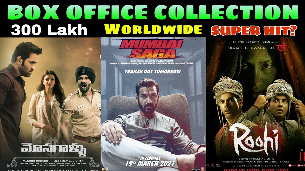 Mumbai Saga Collection Vs Mosagallu Collection Vs Roohi Collection | Worldwide | Budget