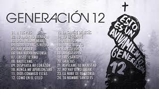 ADORACION 2020 CON GENERACION 12 | Sus Mejores Exitos | 30 GRANDES ÉXITOS