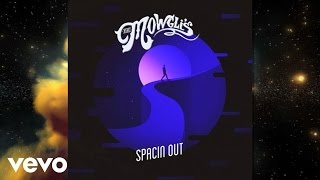 Watch Mowglis Spacin Out video