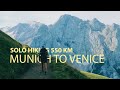 Hiking 550 km (340 miles) Alone on the Traumpfad - Munich (Bad Tölz) to Venice