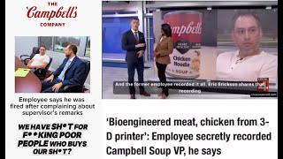 Campbells Soup Exec Caught On Tape Trashing Poor Customers Who Buy Their Products