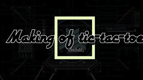 Coding with Aanya......Thunkable/Tic Tac Toe/project on thunkable/AKS Kalam se