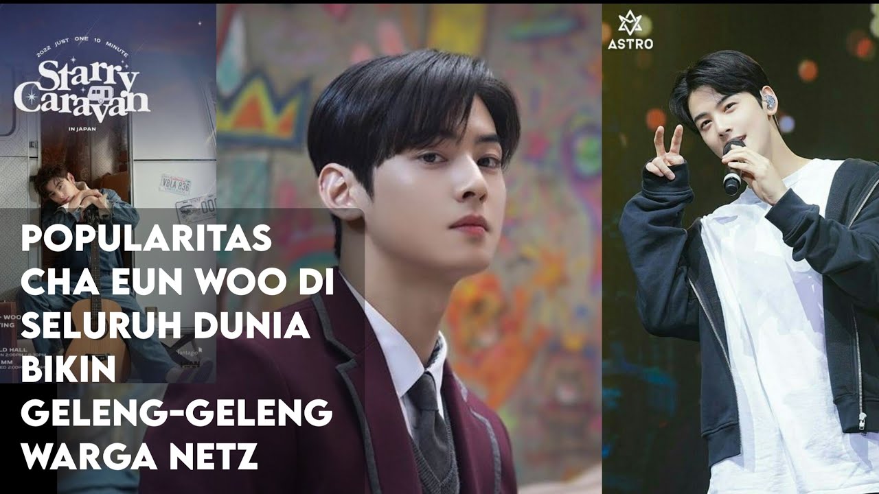Popularitas Cha Eun Woo di seluruh dunia bikin Geleng-Geleng #kpop #chaeunwoo #astro