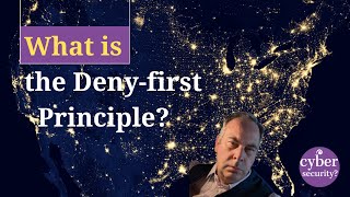 What is the deny-first principle