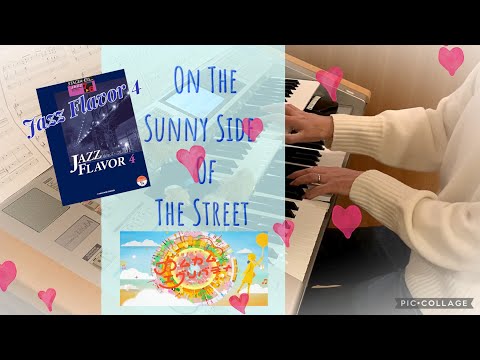 On The Sunny Side Of The Street 明るい表通りで エレクトーン