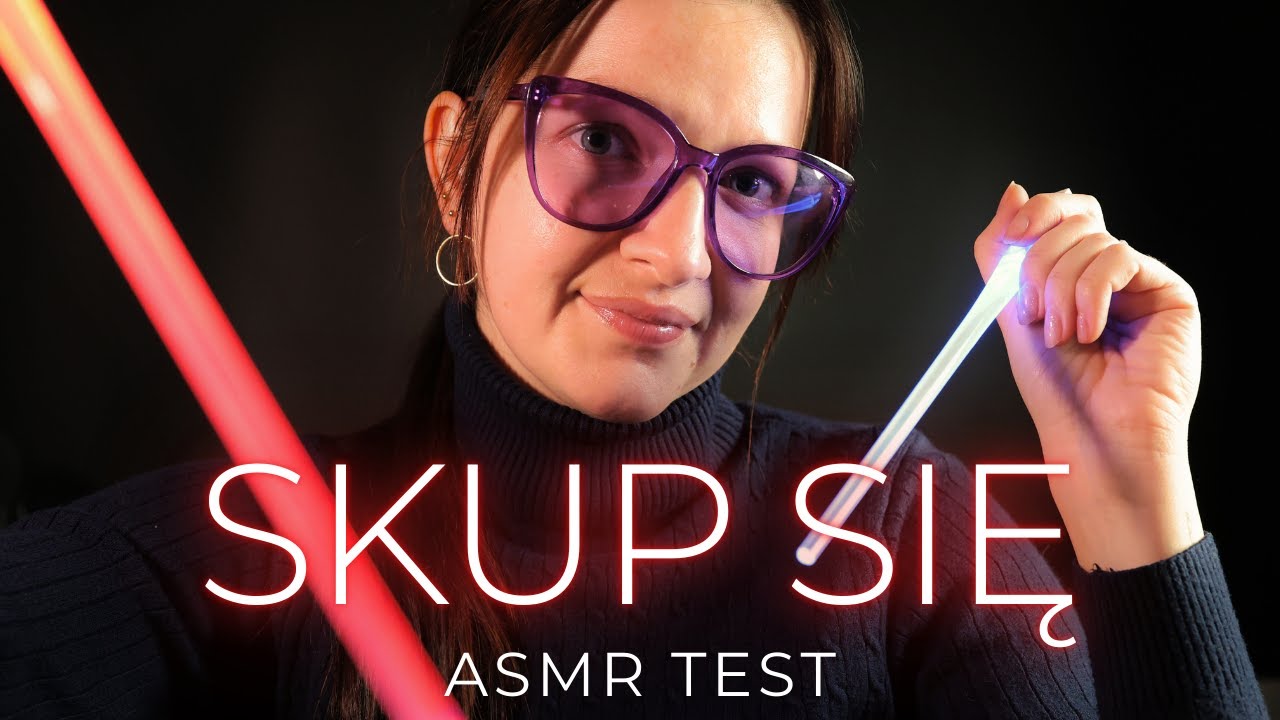 Wykonuj Moje Polecenia 😴 Test Na Koncentrację 🔴 Skup Się • ASMR Po Polsku 4K 🇵🇱