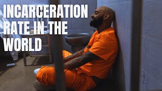 Incarceration rate in the world 2024 imprisonment rate worldwide overview