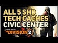 All Civic Center SHD Tech Caches Division 2