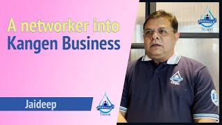 A networker into Kangen Business