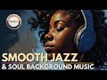 Smooth Jazz &amp; Soulful Beats 2025 | Ultimate Relaxation &amp; Focus Playlist