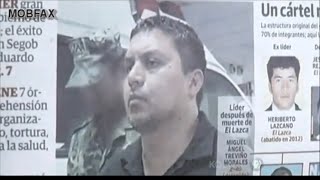 Los Zetas Leader Miguel Trevino Morales - Arrested (2013)