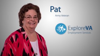 Pat sought benefits from VA to advance her career.