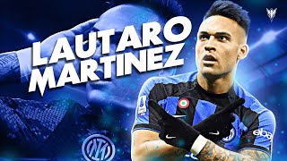 Lautaro Martínez 2023 - Magic Skills, Goals & Assists - HD
