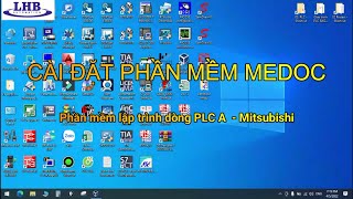 Hướng dẫn cài đặt phần mềm MEDOC/ Setup MEDOC soft - Phần mềm lập trình PLC dòng A | LHB screenshot 2