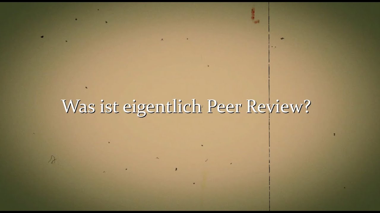 ?Was ist Peer Review? 