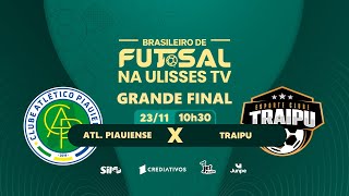 Ao Vivo Com Imagens Atlético Piauiense X Traipu Final Do Brasileiro De Futsal