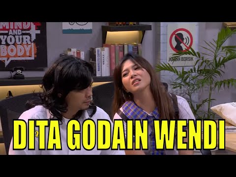 Dita Fakhrana Tebar Pesona Sama Wendi | BTS (04/09/21) Part 3