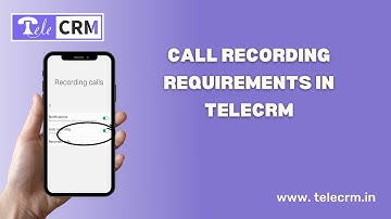 Call Recordings in TeleCRM