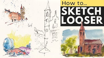 Loosen Up Your Art - Five Sketchbook Exercises