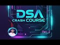 Data Structures and Algorithms | Part -2 | Prabhu Charan | Explained Simply