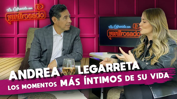 ANDREA LEGARRETA, los momentos MS NTIMOS de su vid...