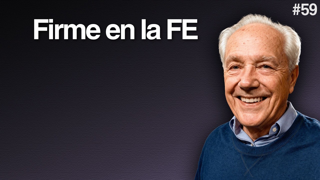 Día 59 – Mantenerse firme en la fe