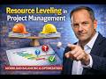 Resource Leveling Explained | Fix Overloaded Teams &amp; Unrealistic Schedules