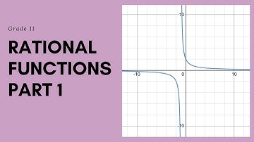 RATIONAL FUNCTIONS PART 1 (ENGLISH-CEBUANO EXPLANATION)