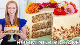 The Best Hummingbird Cake Recipe | Pineapple Banana Pecan Cake with Cream Cheese Frosting