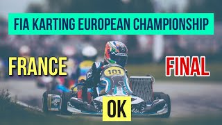 OK FINAL / 2021 FIA KARTING EUROPEAN CHAMPIONSHIP / ROUND 2 FRANCE