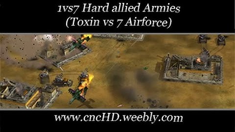 [C&C Zero Hour] 1vs7 - Toxin vs 7 Hard Airforce