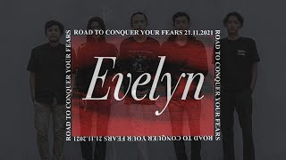 EVELYN RT CONQUER YOUR FEARS