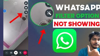 How to fix filter option not showing in WhatsApp video call|How to use filter in WhatsApp video call screenshot 4