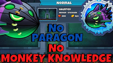 Lych Normal Tutorial || No Paragon & No Monkey Knowledge || Haunted BTD6
