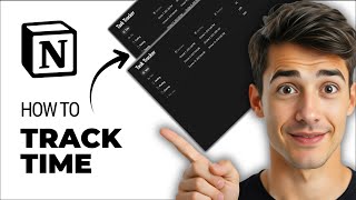 How To Track Time In Notion (Easiest Way) (2026 Guide)
