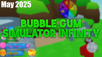 (May 2025) THE MOST OP BUBBLE GUM SIMULATOR INF SCRIPT! Auto farm, Auto hatch eggs & more!