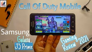 Samsung Galaxy J5 Prime Call Of Duty Mobile Gaming Review in 2021
