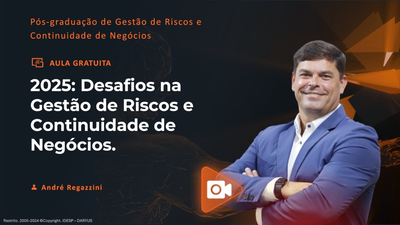 2025: Inovações e Desafios na Gestão de Riscos e Continuidade de ...
