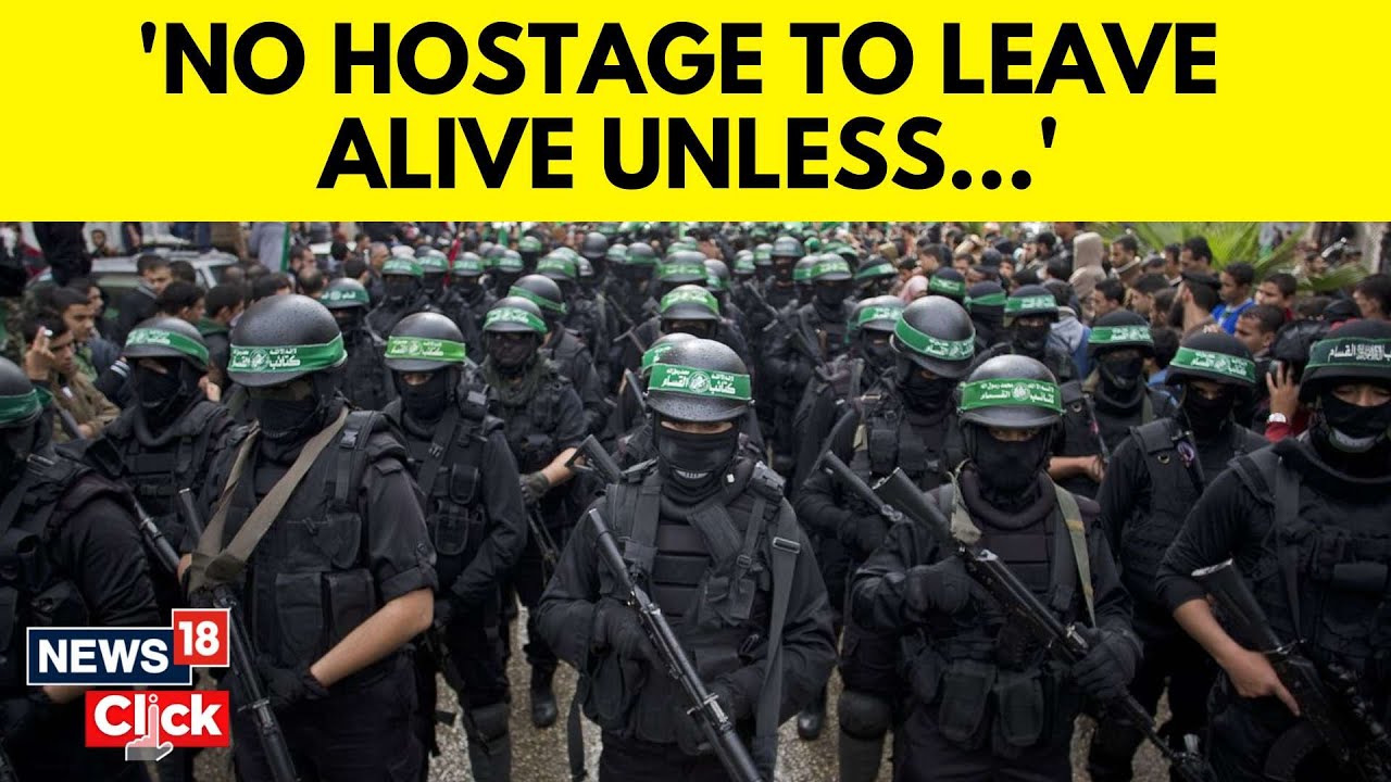 Israel Vs Hamas | Hamas Warning To Israeli Government | Hamas Hostage Warning | N18V | News18