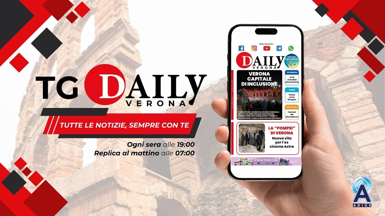 VERONA CAPITALE DI INCLUSIONE - TG DAILY 06.03.2026
