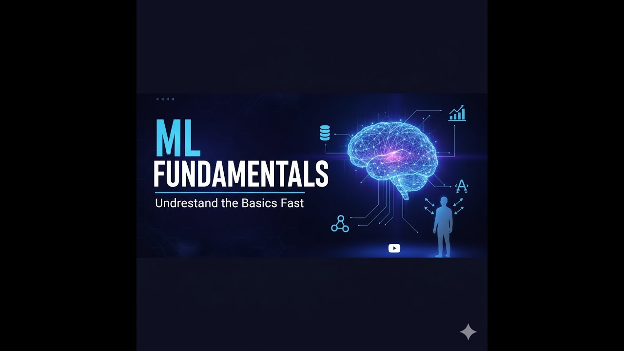 Machine Learning Fundamentals