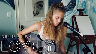 lovely (acoustic cover) - billie eilish