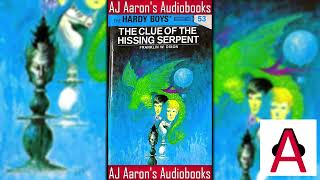 The Hardy Boys Book 53 The Clue of the Hissing Serpent Full Unabridged Audiobook