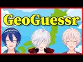 【#あたなる50時間配信Part3】GeoGuessr