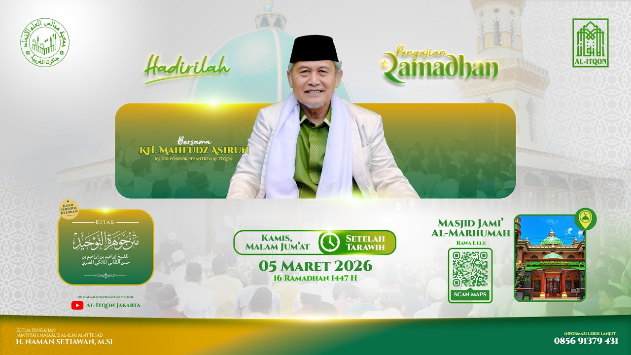 Masjid Al-Marhumah Rawa Lele | Pengajian Ramadhan 1447 H Malam ke-16 | KH. Mahfudz Asirun