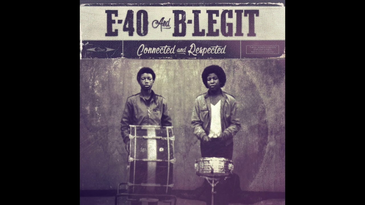 E-40 & B-Legit "Bare"