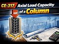 CE-317 | 1. Axial Load Capacity of a Column