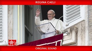 May 19 2024 Regina Caeli prayer Pope Francis